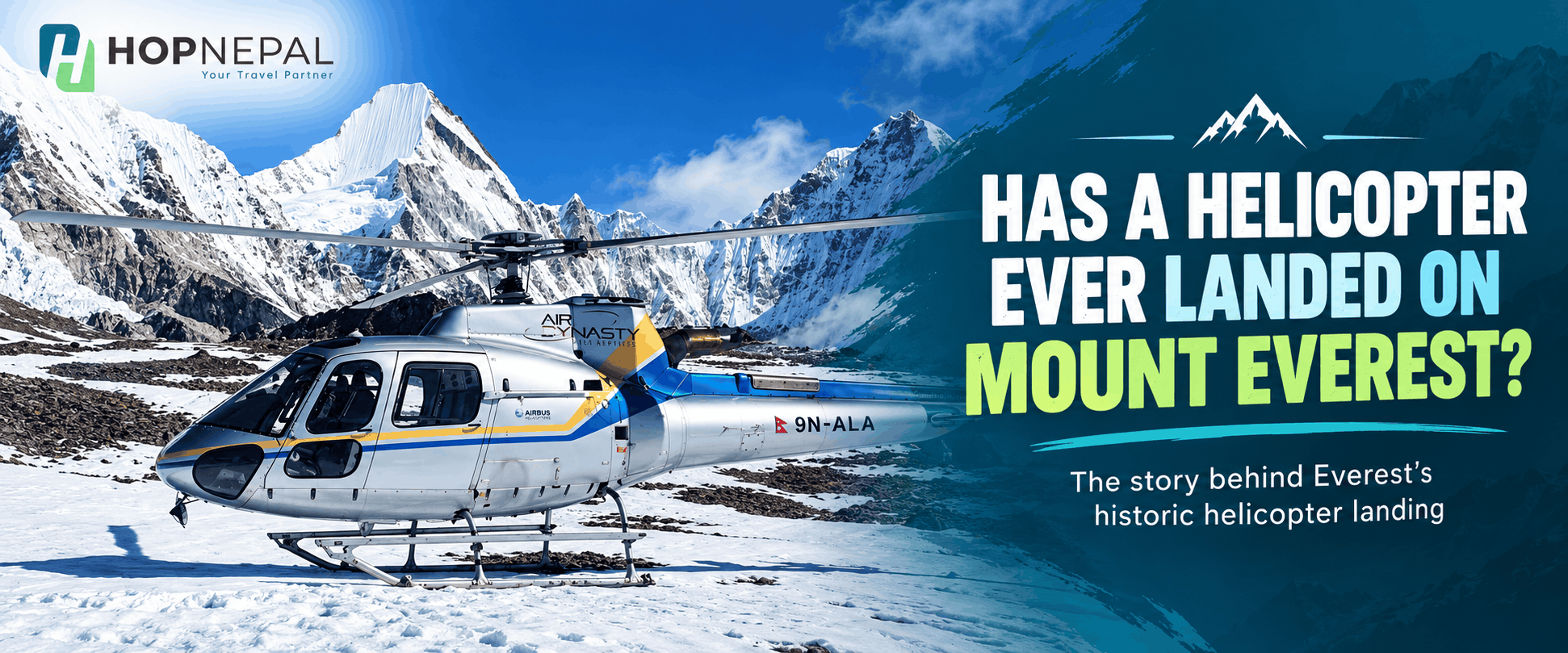 Has a Helicopter Ever Landed on the Summit of Mount Everest